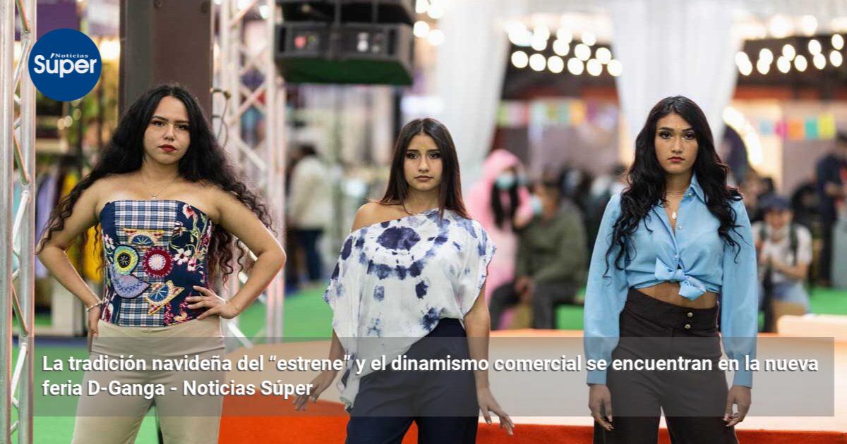 La tradición navideña del “estrene” y el dinamismo comercial se ...