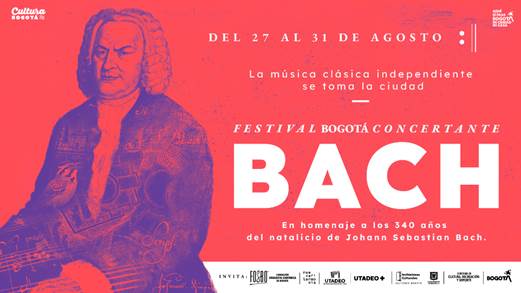 Esta semana Bogotá epicentro de la música clásica Festival Bogotá concertante se toma la ciudad del 27 al 31 de agosto
