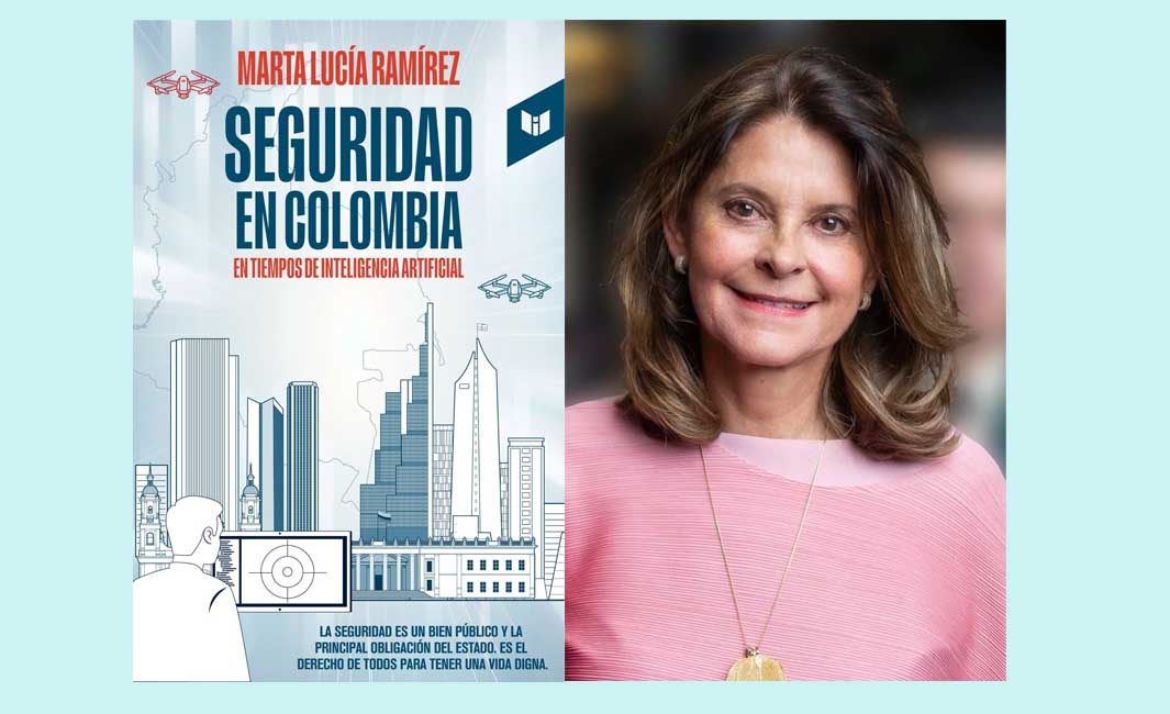 Marta Lucía Ramírez presentó en Bogotá su libro «Seguridad en Colombia en Tiempos de Inteligencia Artificial”